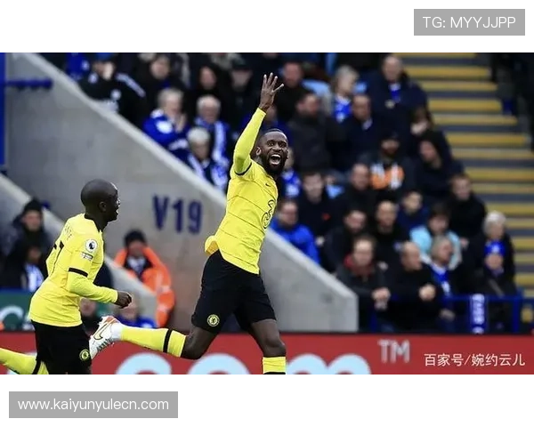 开云体育娱乐官网切尔西赞助商带来的合作优势与未来发展前景分析